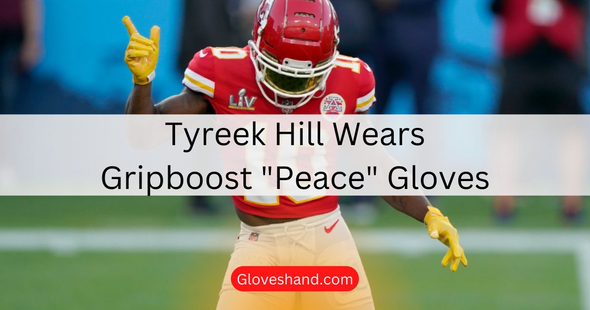 Tyreek Hill Wears Gripboost