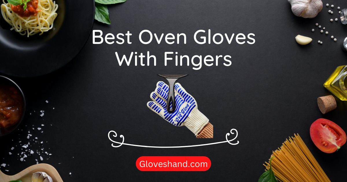 oven gloves with fingers